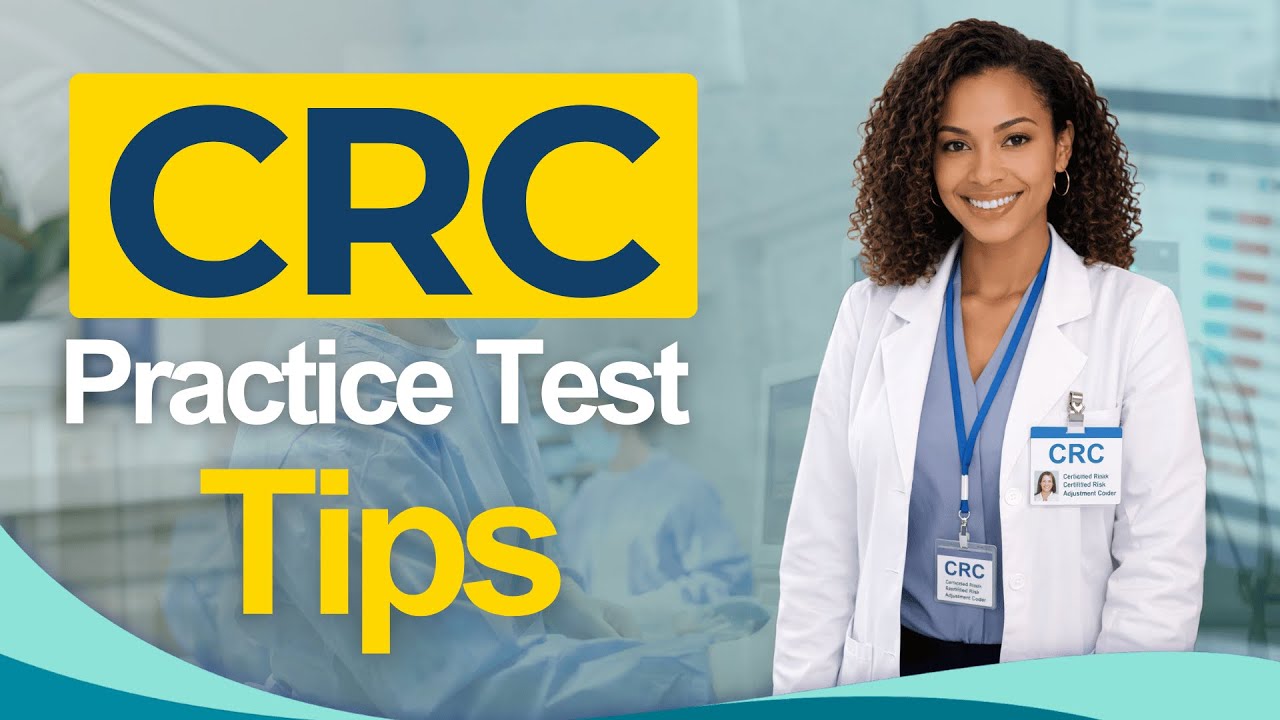 CRC Certification Practice Test 2026 - Certified Risk Adjustment Coder All You Need to Know