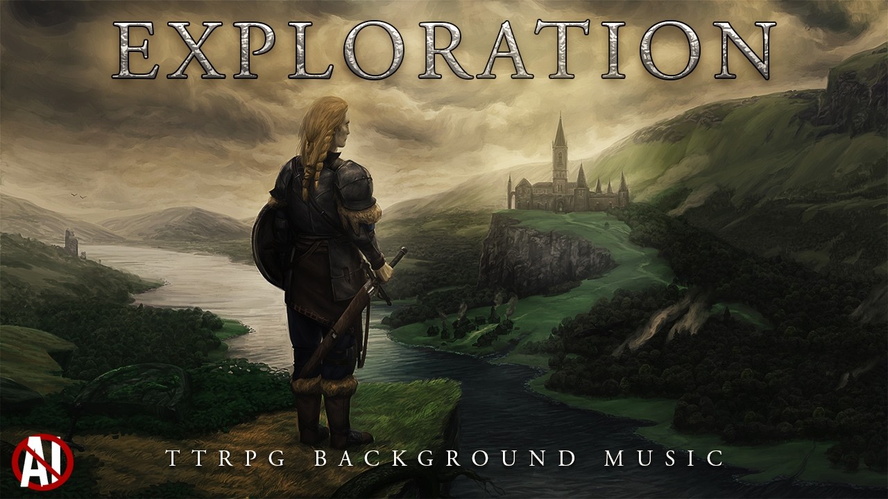 Exploration | Fantasy TTRPG & RPG Background Music for Adventure & Discovery (No AI)