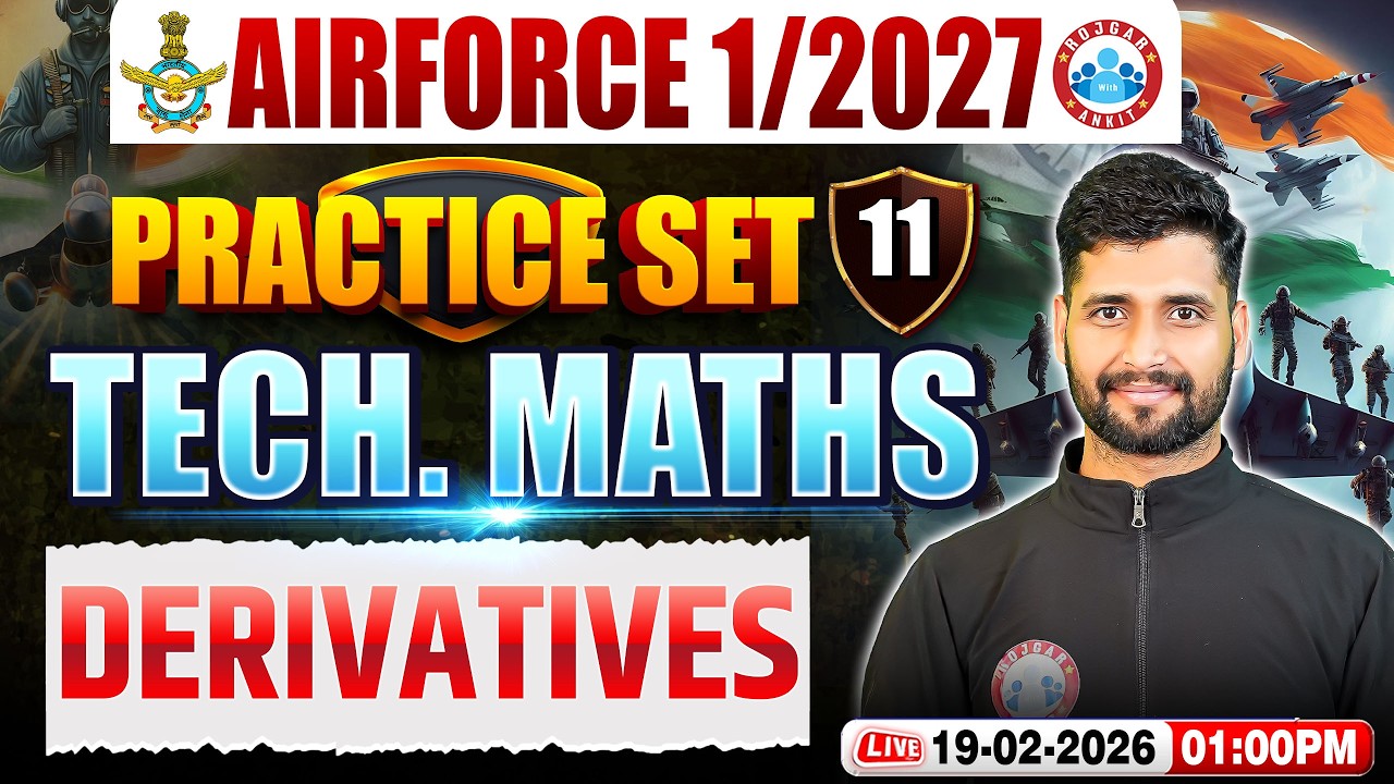 Airforce Maths X Group Classes | Airforce Maths Practice Set | Derivatives | Maths For Airforce 2026