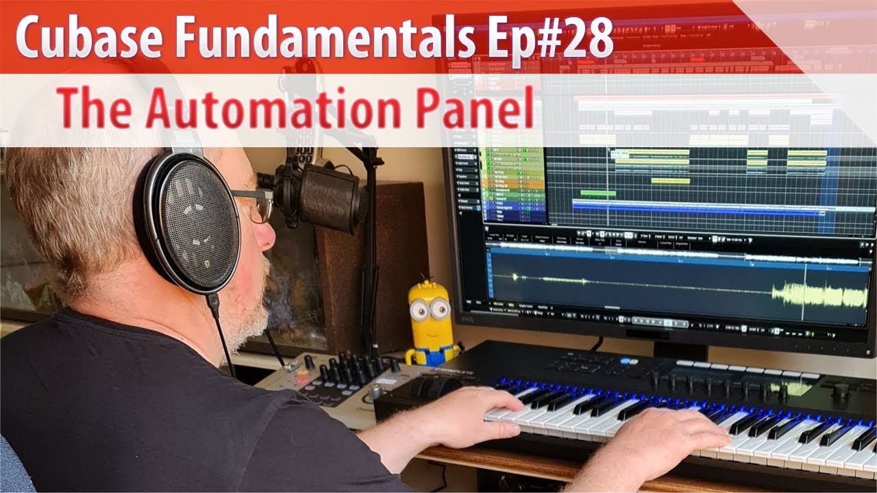 Cubase Fundamentals Ep#28 - The Automation Panel