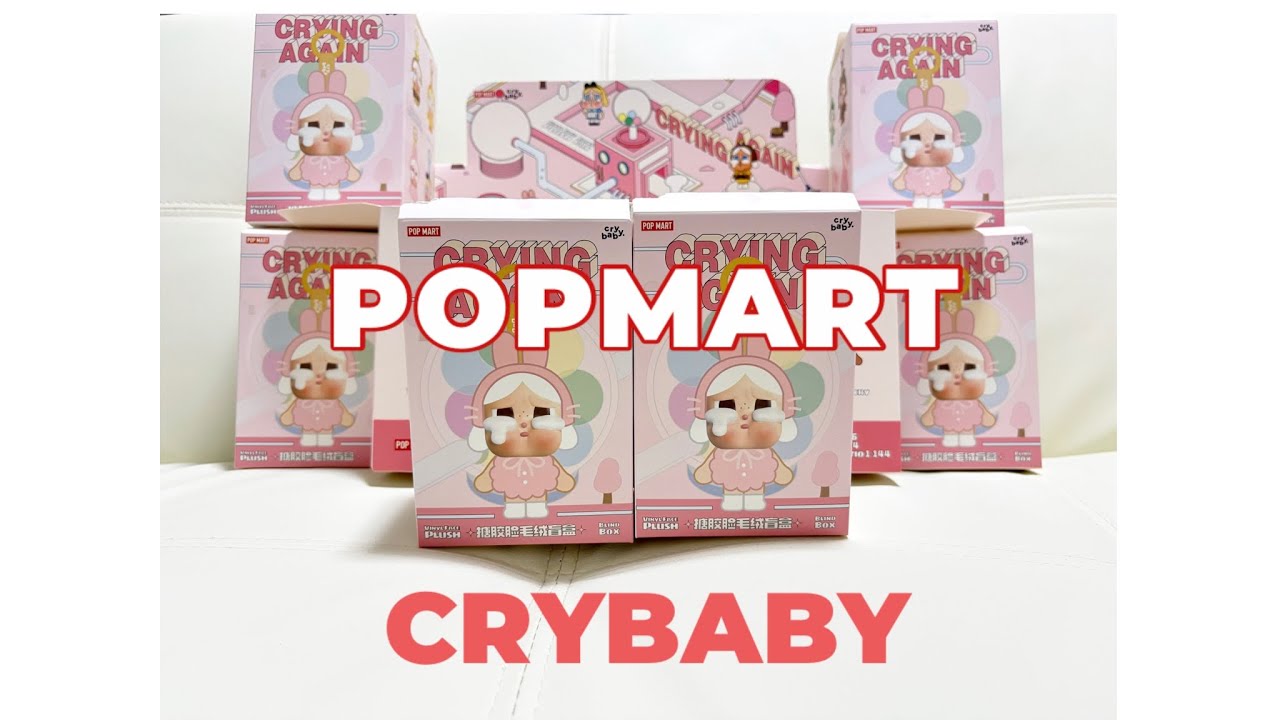 POP MART CRYBABY Crying Again 開封動画
