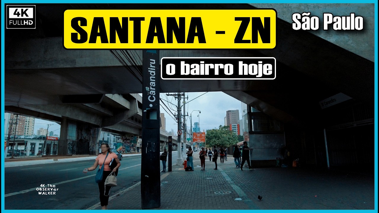 [4K] Assim é Santana na Zona Norte de São Paulo #saopauloape #saopaulowalkingtour #saopaulosp
