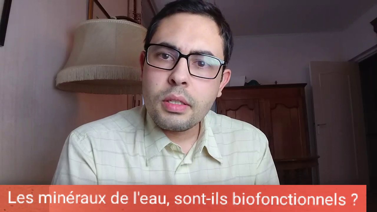 Les minéraux de l'eau sont ils biofonctionnels ?