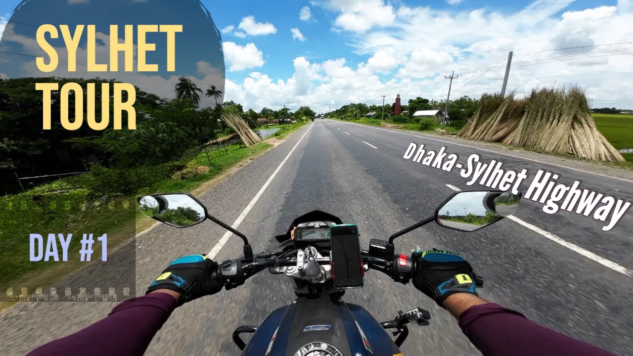 সিলেটে স্বপ্নপূরণ Tour || Epic Adventure: Dhaka to Sylhet on FZS V2