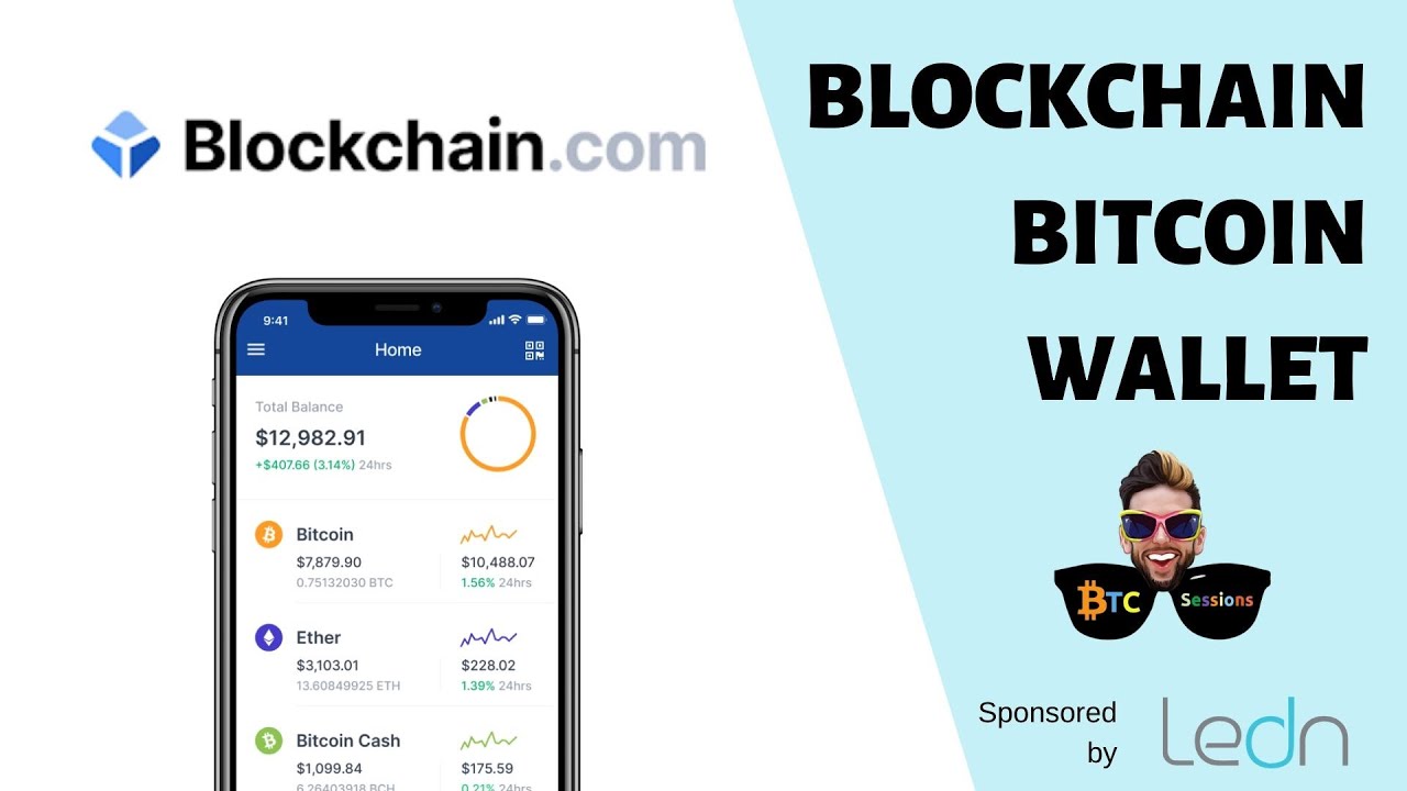 Blockchain Wallet: How To Use A Bitcoin Wallet