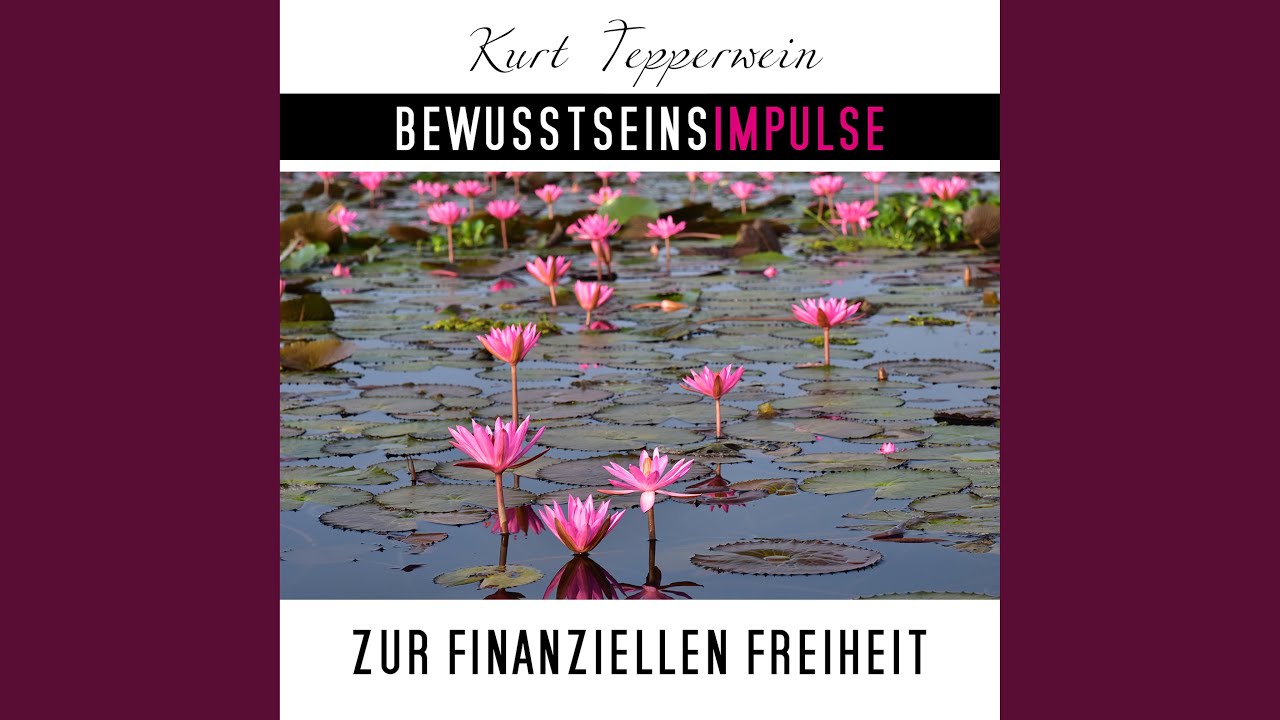 Bewusstseinsimpulse zur finanzielle Freiheit
