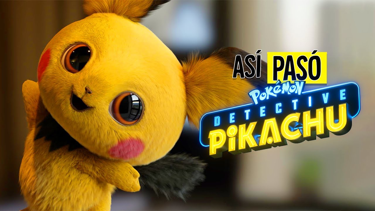 POKEMON: DETECTIVE PIKACHU | RESUMEN EN 16 MINUTOS