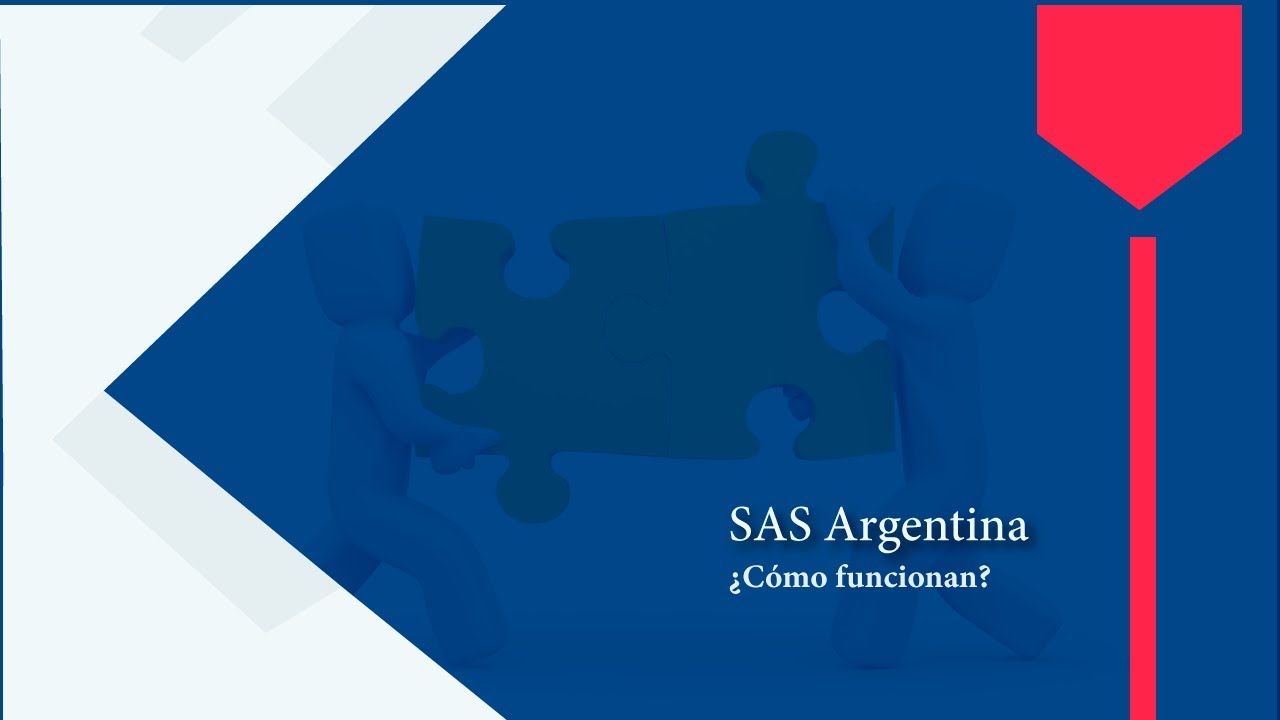 ¿Qué es una SAS? | Sociedad por Acciones Simplificadas en Argentina