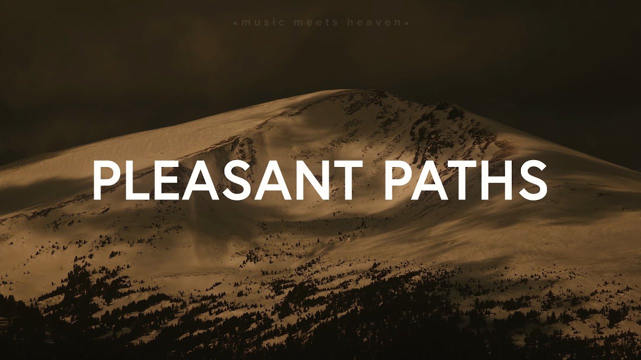 SongLab - Pleasant Paths (Psalm 16) (feat. Jewl)