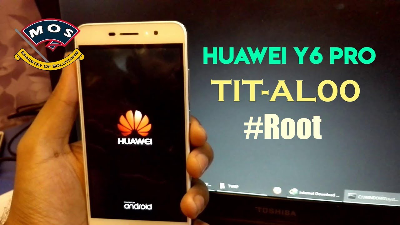 How to Root Huawei Y6 Pro TIT-AL00
