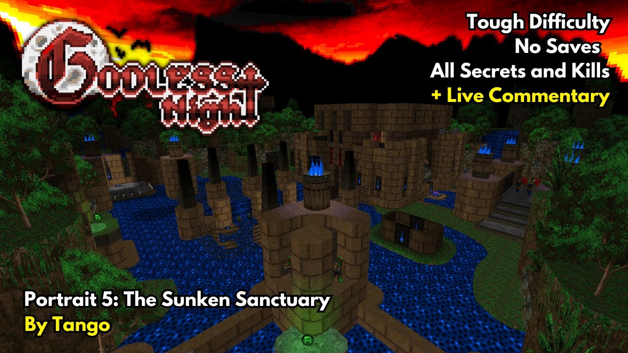 Doom II: Godless Night | Portrait 5: The Sunken Sanctuary (Tough 100%, No Saves)