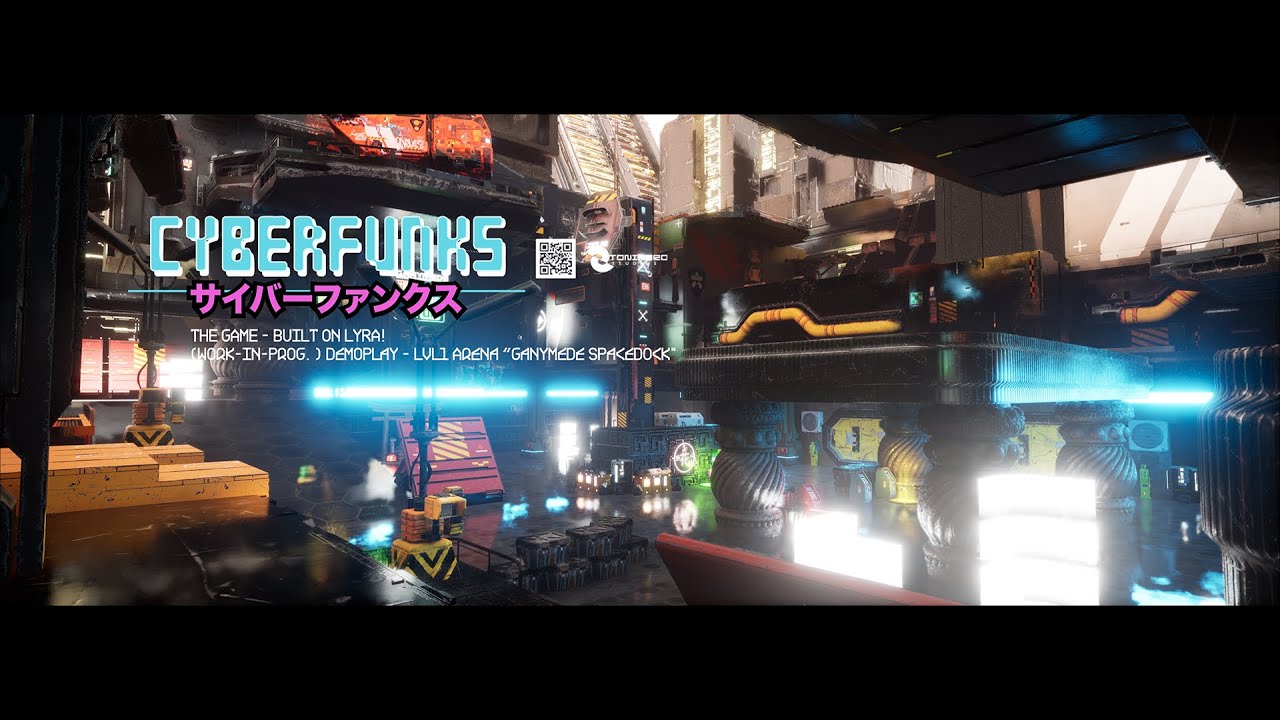 Cyberfunks - Lyra Mod in-game play on UE5 - Ganymede SpaceDock