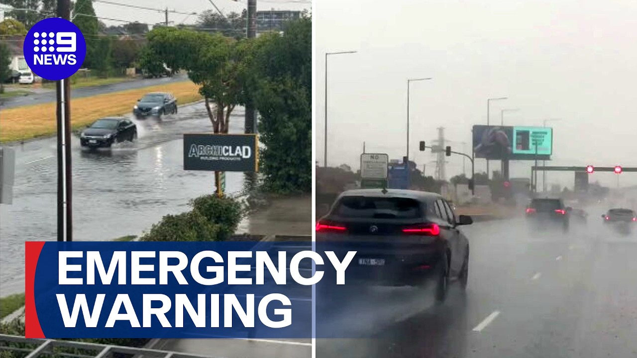 Emergency warnings in place as heavy rain smashes Melbourne | 9 News Australia
