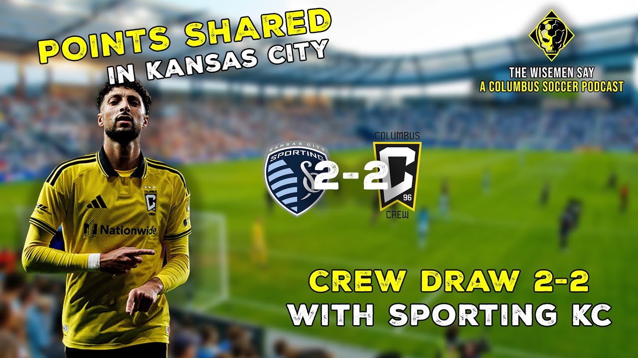 Points Shared in Kansas City: Crew Battle Back for 2-2 draw Against Sporting Kansas City