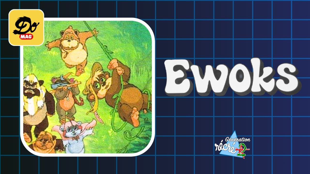 Les Ewoks - Générique TV
