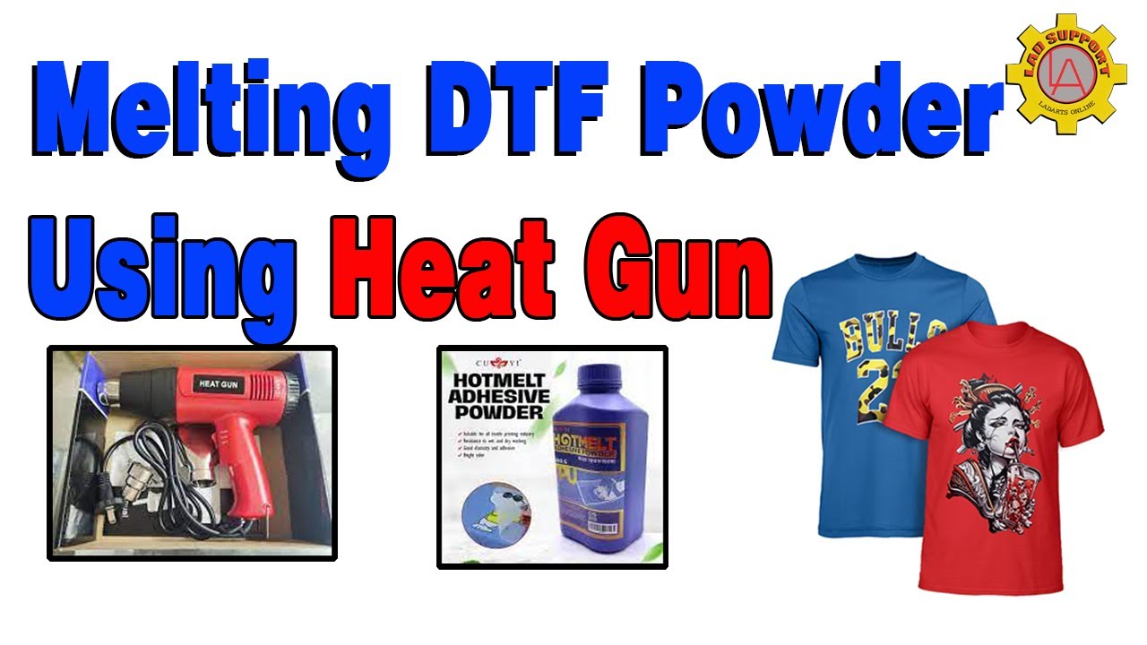 DTF Powder Melting Using Heat Gun ll Lad Support ll #dtfprinter #digitalprinting #ladsupport