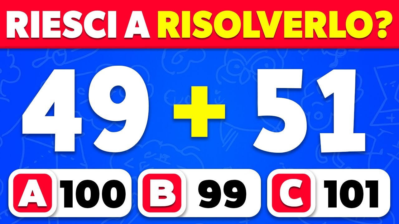 Quiz di Matematica per Tutti ➗✖️🤓 | DA FACILE A IMPOSSIBILE