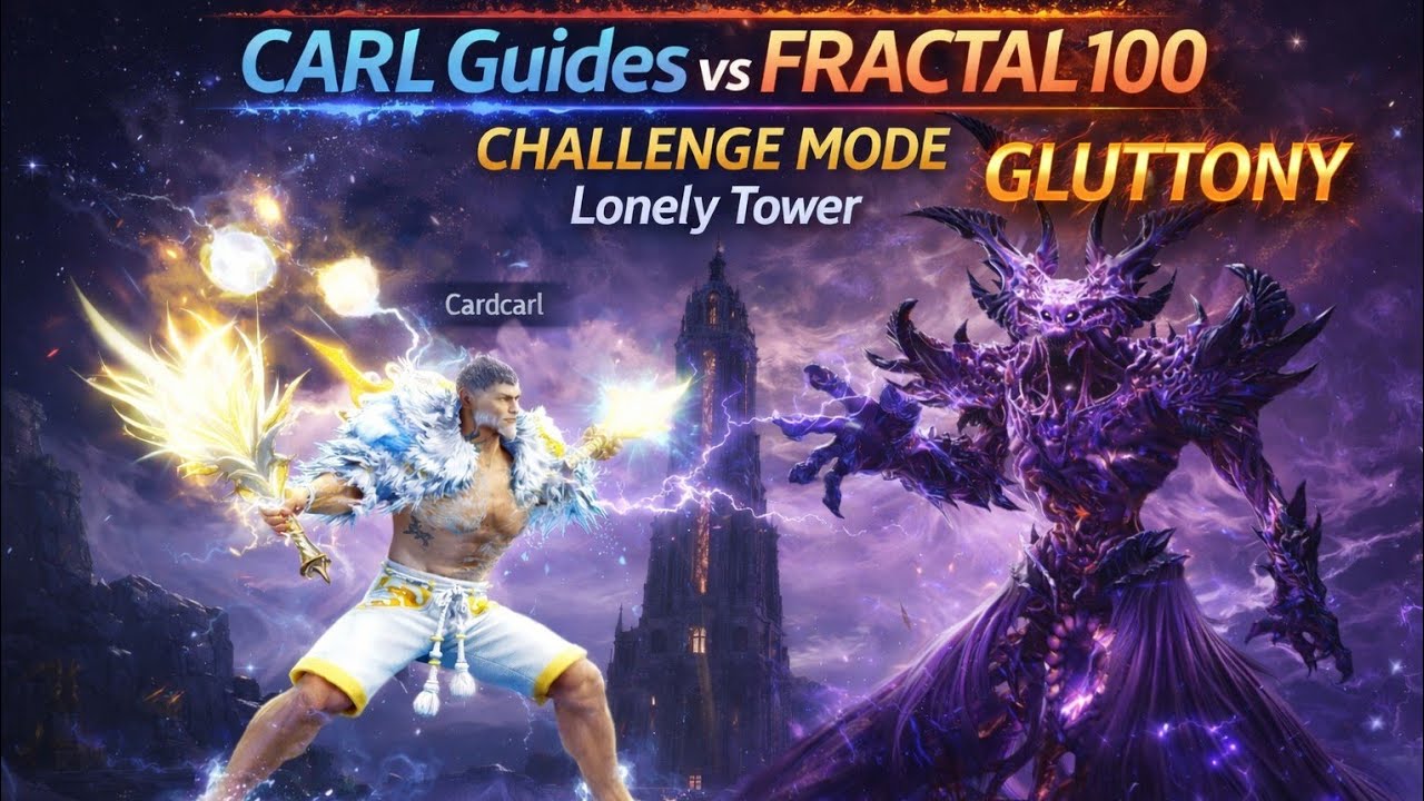CARL guides CHALLENGE MODE fractal 100 LONELY TOWER
