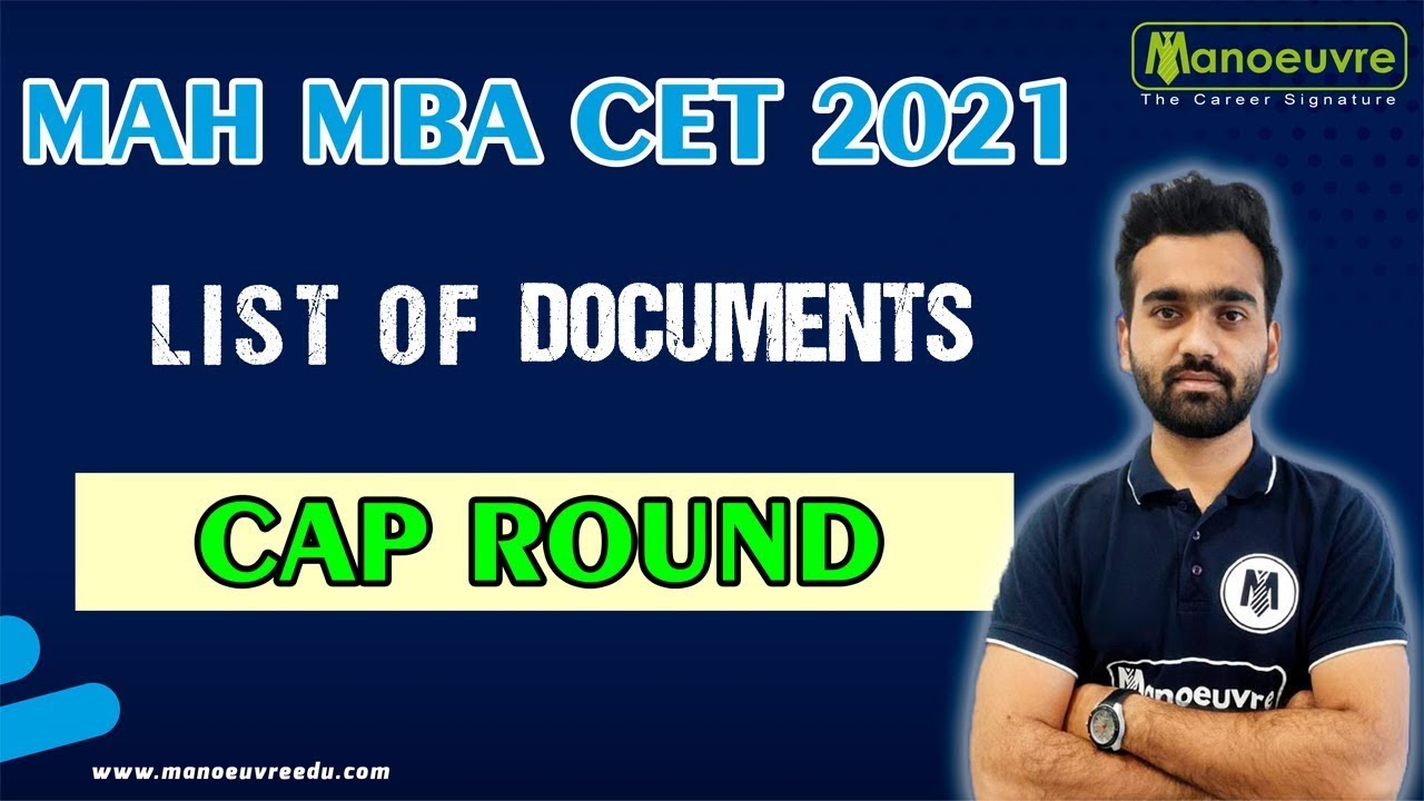 MAH MBA CET 2021 | LIST OF DOCUMENTS FOR CAP ROUND..