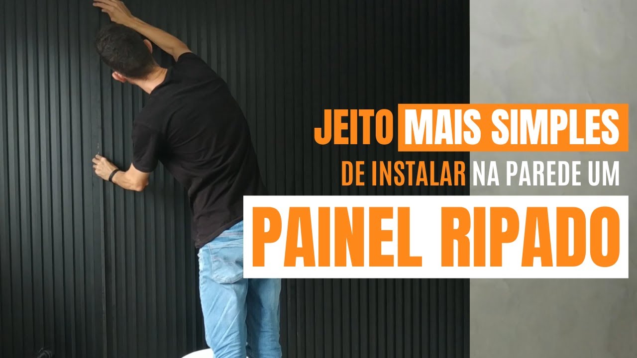 Como Instalar Painel Ripado na Parede Muito Simples