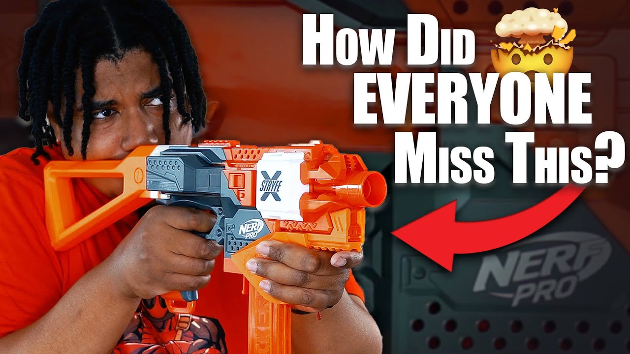 The NERF PRO STRYFE X Will Make You Rethink EVERYTHING!