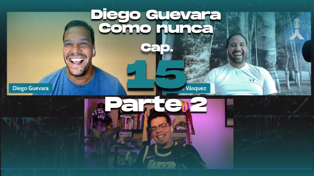 Diego Guevara como nunca Parte 2 - Estamos Ready - Cap. #15