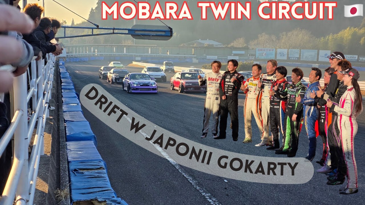 #315 Coobcio & Basia - Drift w Japonii. Mobara Twin Circuit & Gokarty 