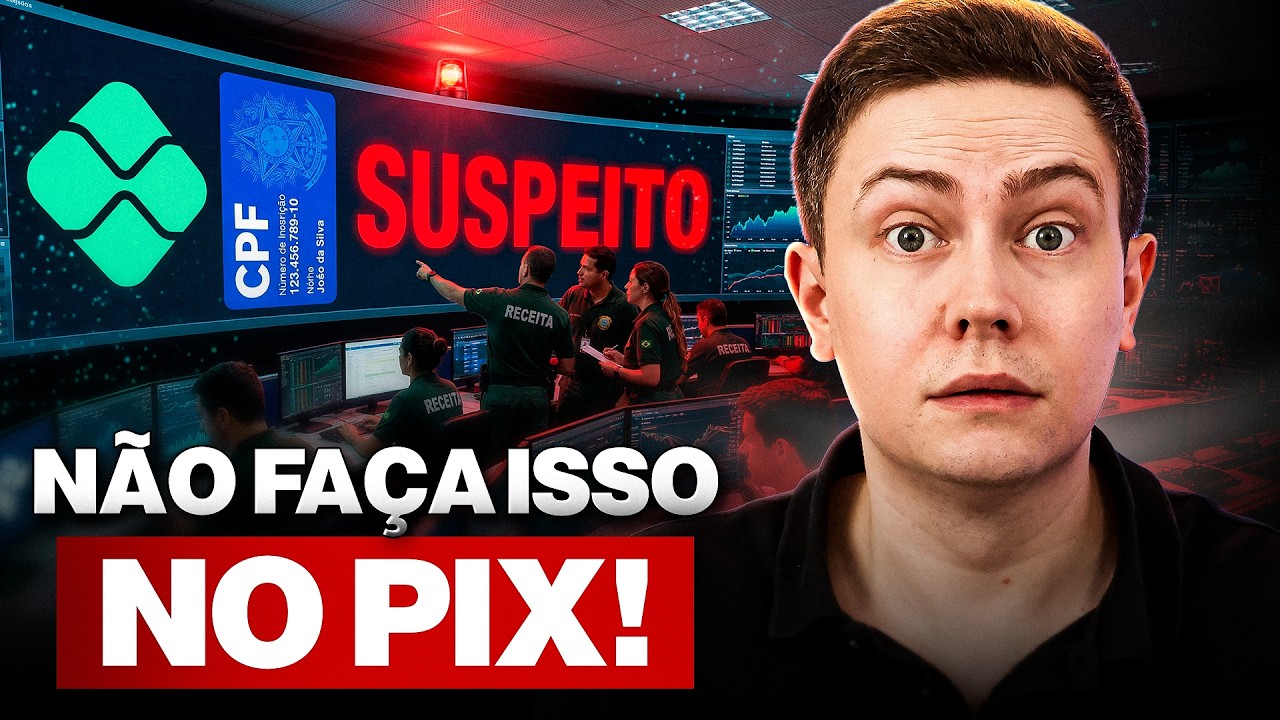 7 Movimentações no PIX que a Receita está de Olho em 2026