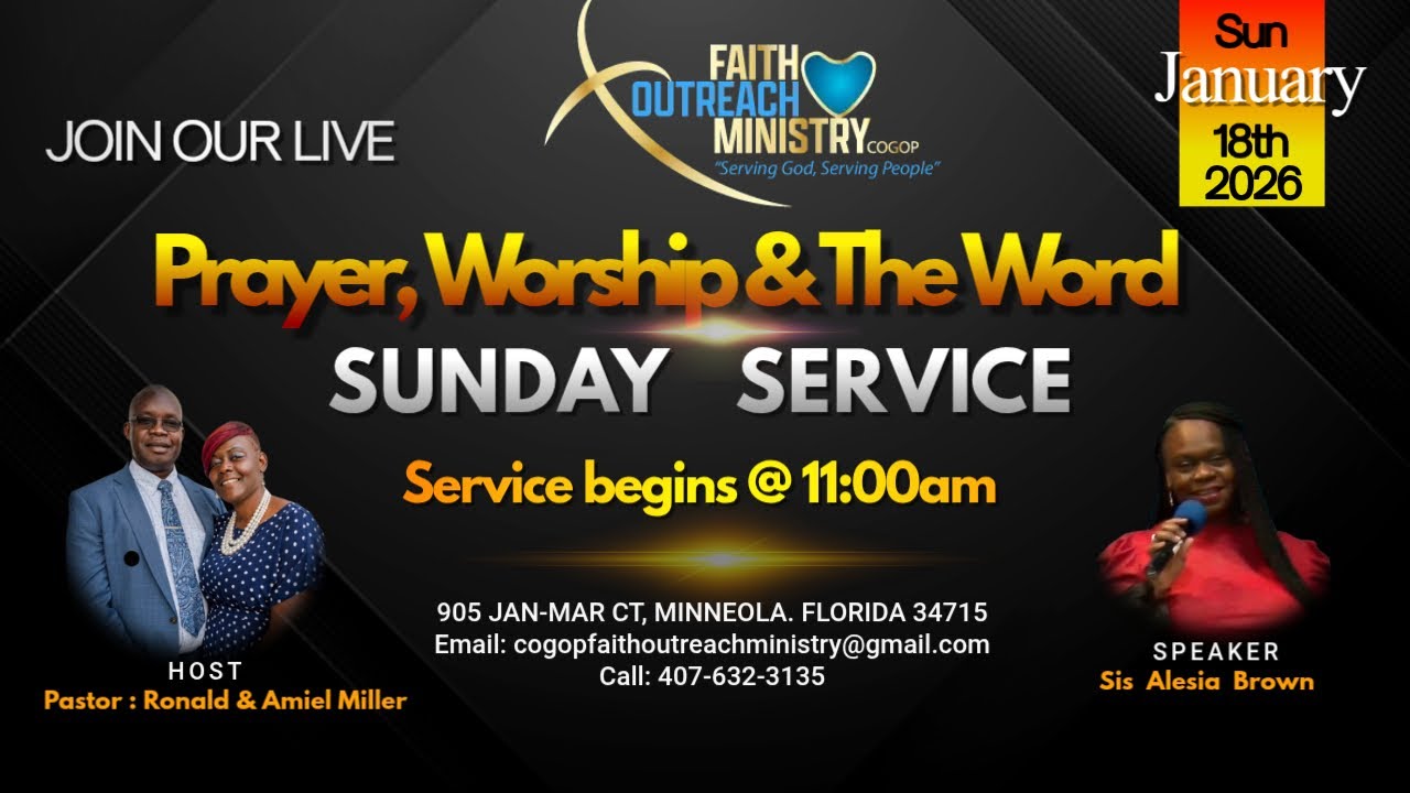 January 18th, 2026  Faith Outreach Ministry Sunday Worship Service