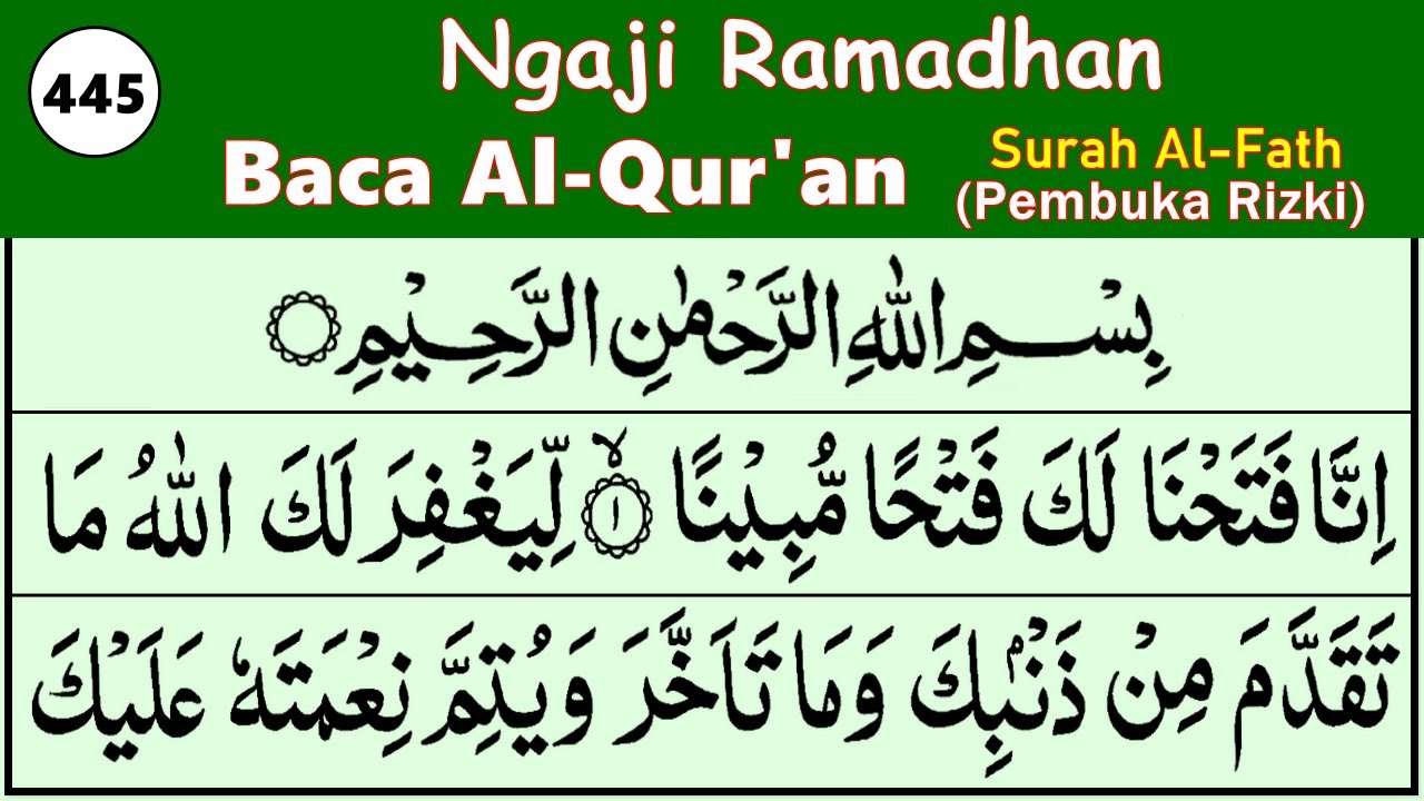 Belajar Mengaji Cara Mudah Baca Alquran Surah Al Fath 1-15, EP. 445