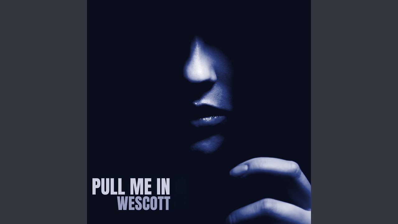 Pull Me In