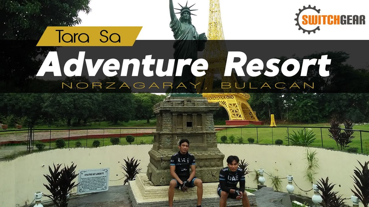 Tara Sa Adventure Resort Norzagaray Bulacan | Bike Ride To Wonders Of The World | Switchgear