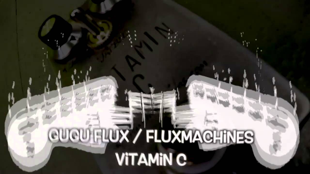 Gugu Flux / Fluxmachines