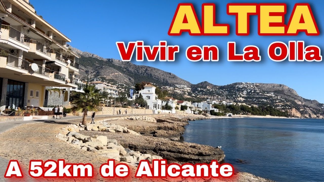 Bienvenidos a Altea, Alicante - vivir aquí ya NO es BARATO? #emigrarconana