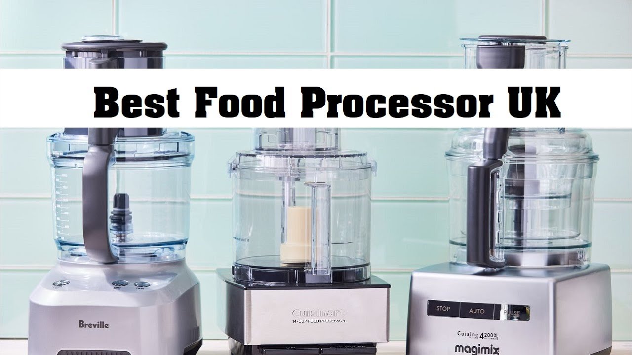 Best Food Processor UK In 2024 : The Only 5 You Should Consider