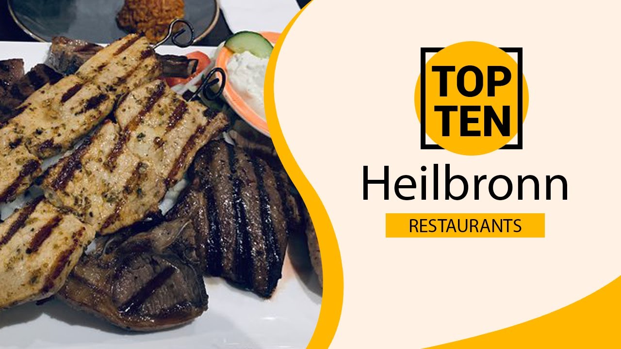 Top 10 Best Restaurants to Visit in Heilbronn | Germany - English