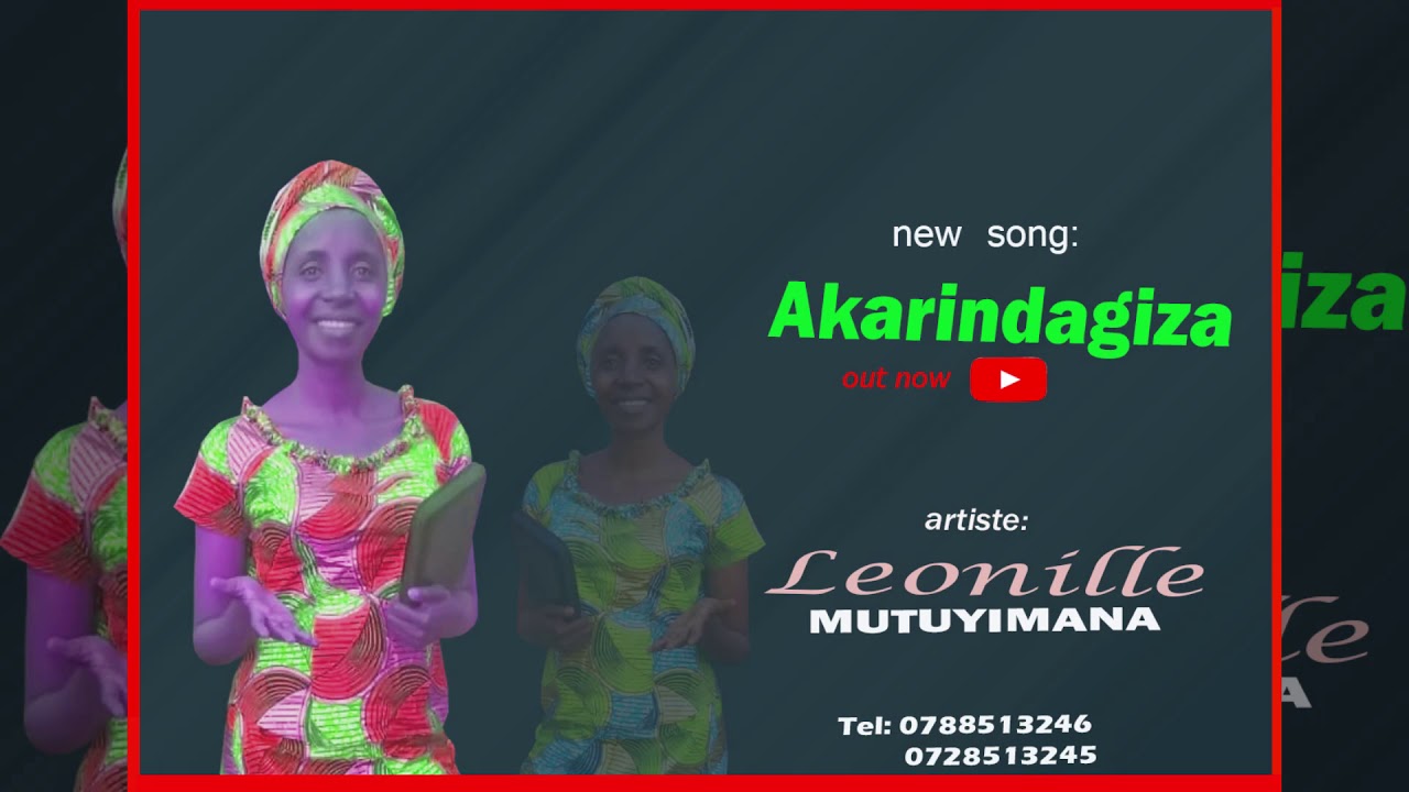 Akarindagiza +250788513246 Leonille MUTUYIMANA ( official audio cover)