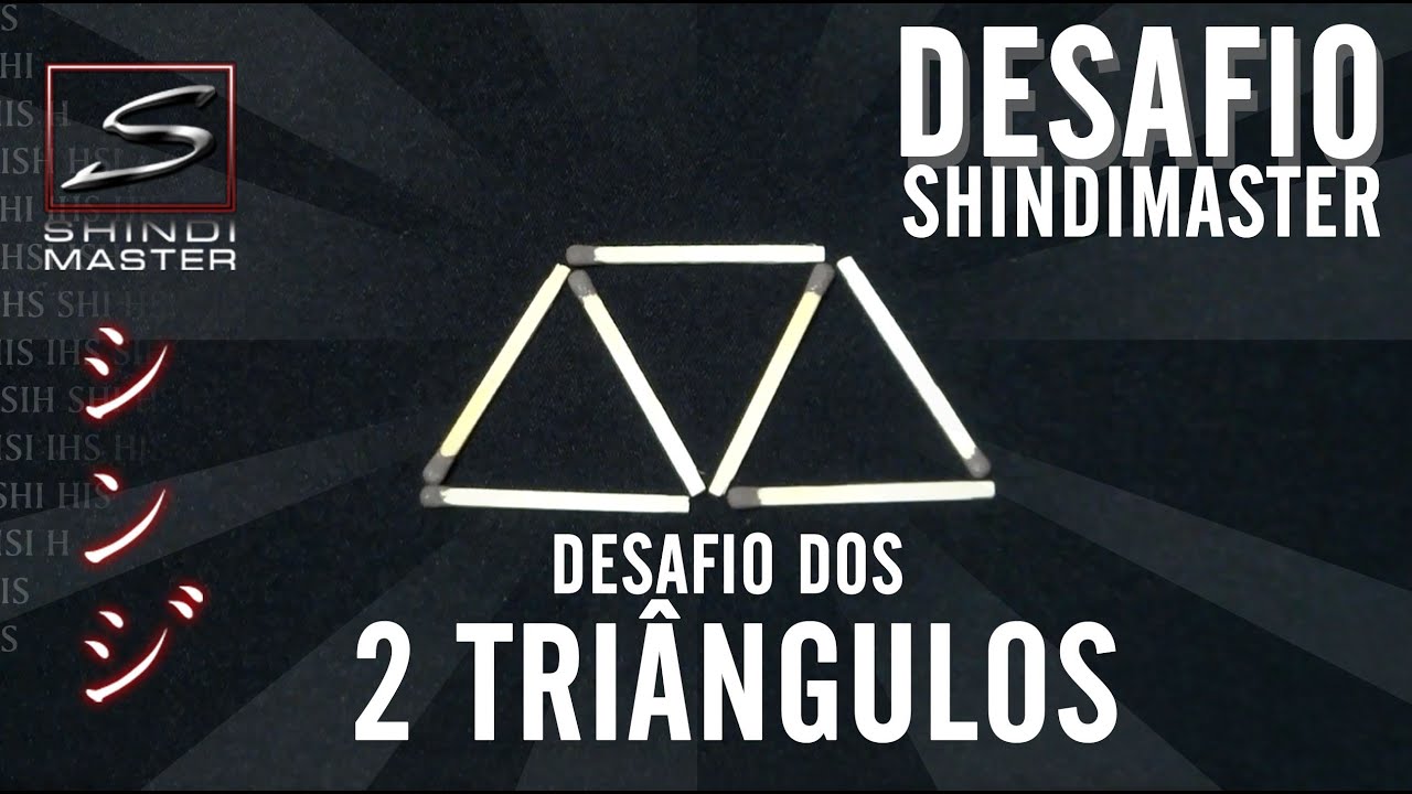 Desafio dos 2 triângulos com palitos - toothpick challenge tutorial - SHINDIMASTER