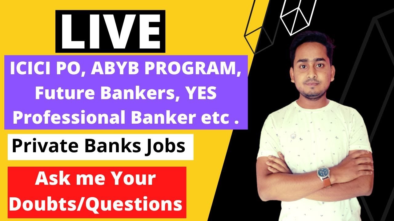 LIVE Session | ICICI PO Program 2022 | ABYB PROGRAM 2022 | Talk with Tanweer | Private Banks Job