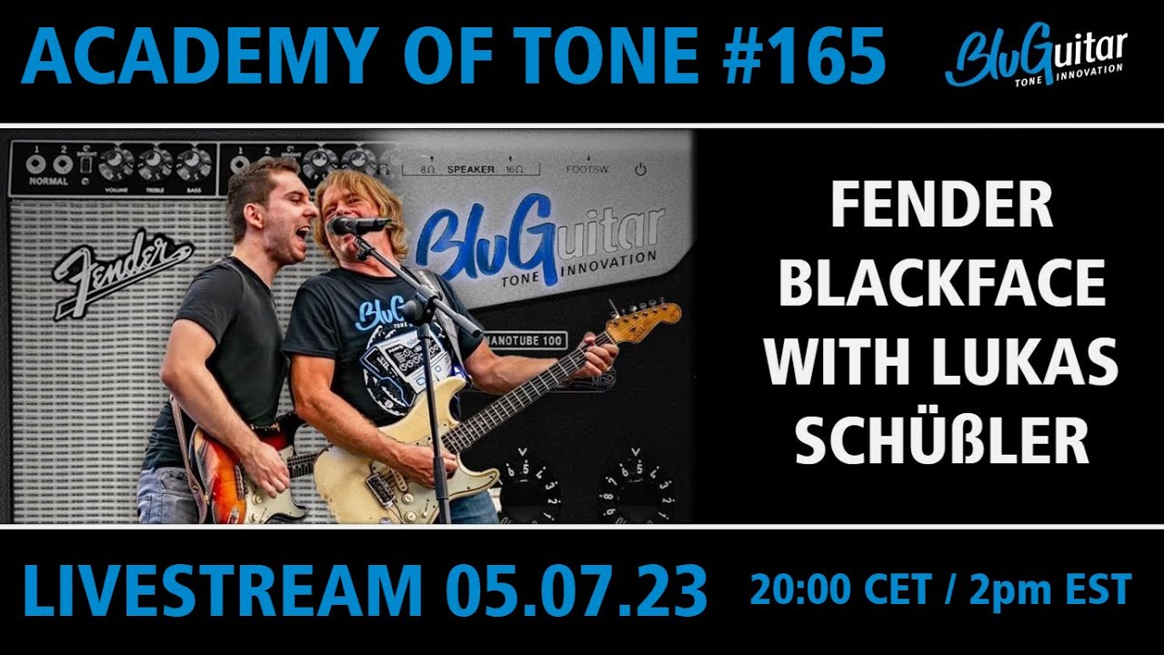 Academy Of Tone #165: Amp Magic - Fender Blackface Amps