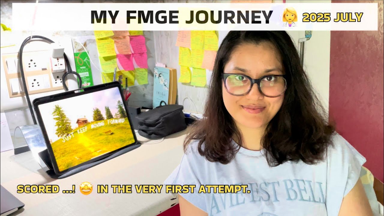 &ldquo;My FMGE journey | how I cracked it in the first attempt&rdquo;🤩 ( 2025 July )