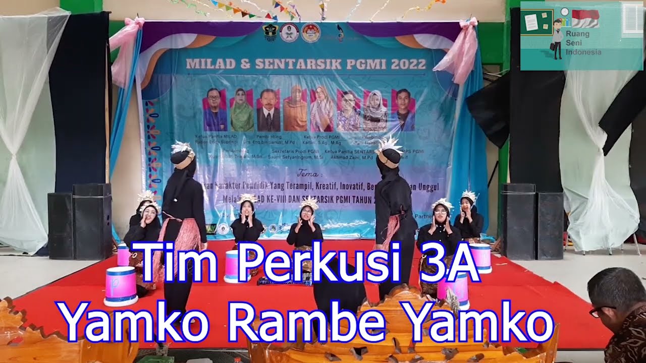 SENTARSIK PGMI 2022 - Tim Perkusi PGMI 3A - Yamko Rambe Yamko
