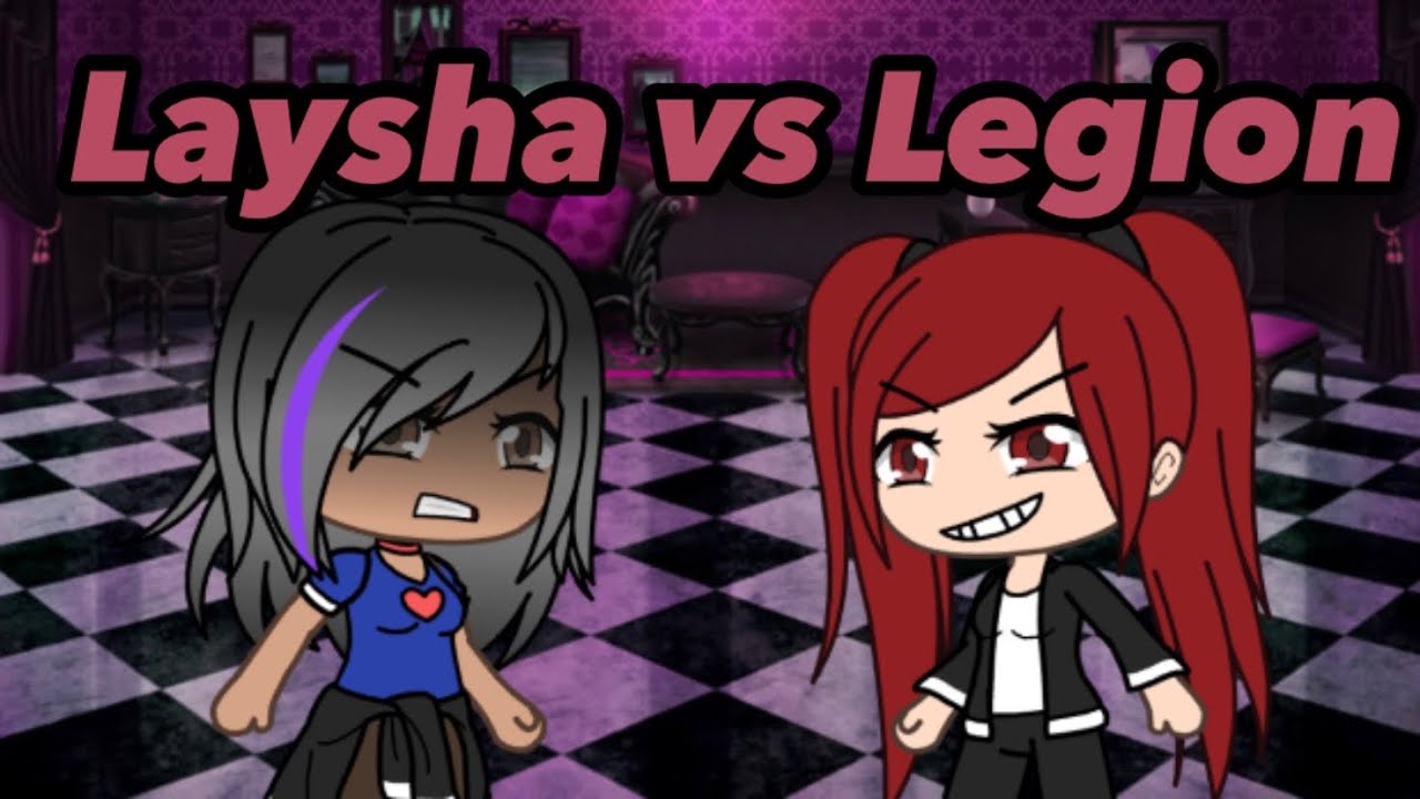 Laysha vs Legion