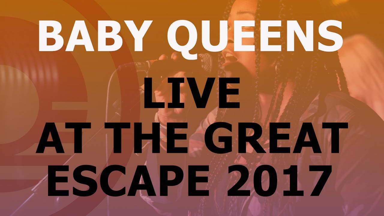 Baby Queens - Live at the Great Escape