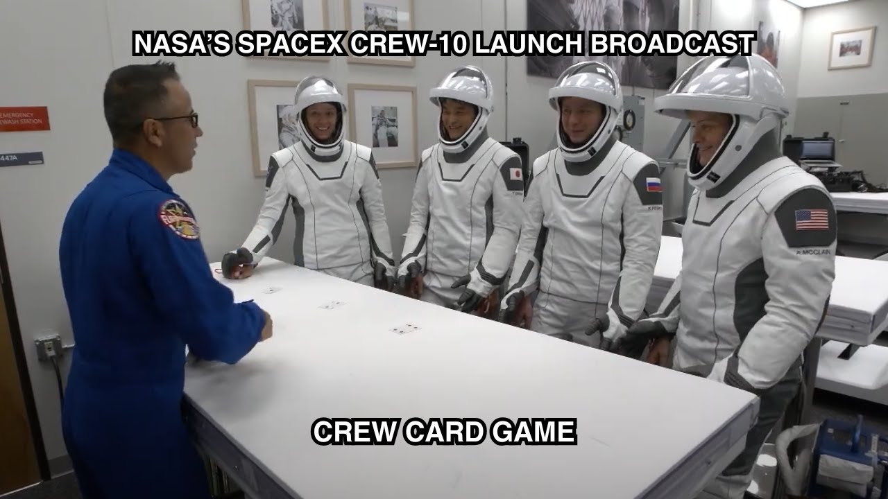 NASA&rsquo;s SpaceX Crew-10 Mission: Crew Card Game - First Attempt