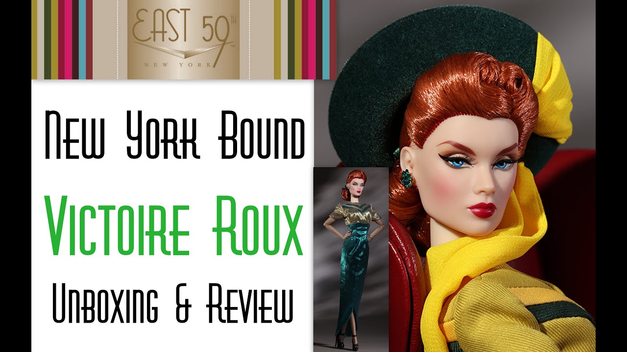 👑 Edmond's Collectible World 🌎:  New York Bound Victoire Roux Doll East 59th Unboxing & Review