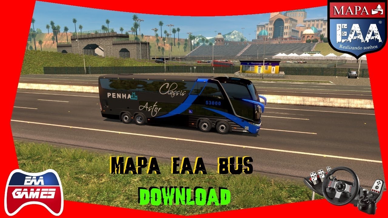 DOWNLOAD MAPA EAA BUS 5.0.9 ALPHA - ETS2 1.33.2.19S
