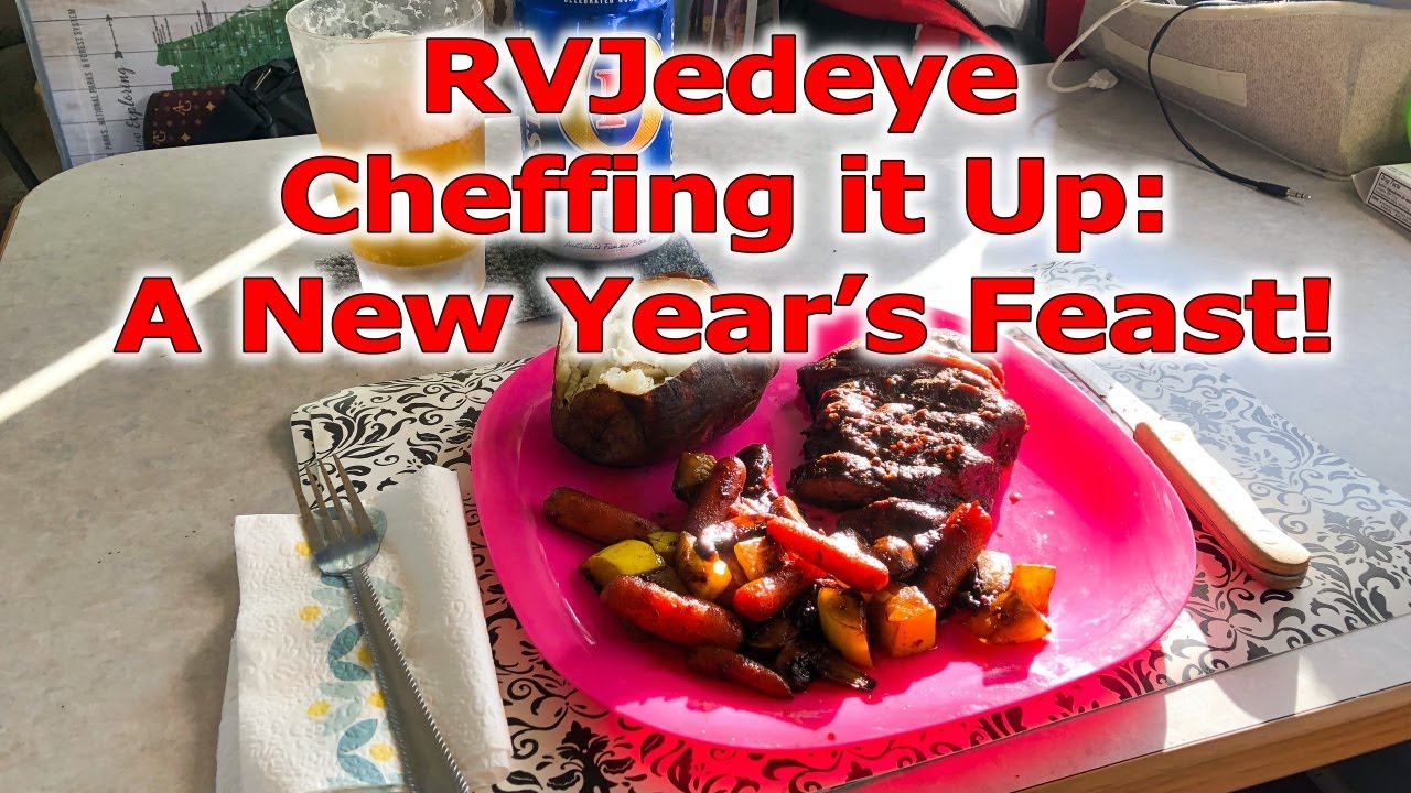 RVJedeye Cheffing it Up: A New Year&rsquo;s Feast!