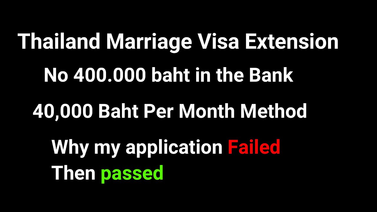 Thailand Marriage Visa Extension Requirements