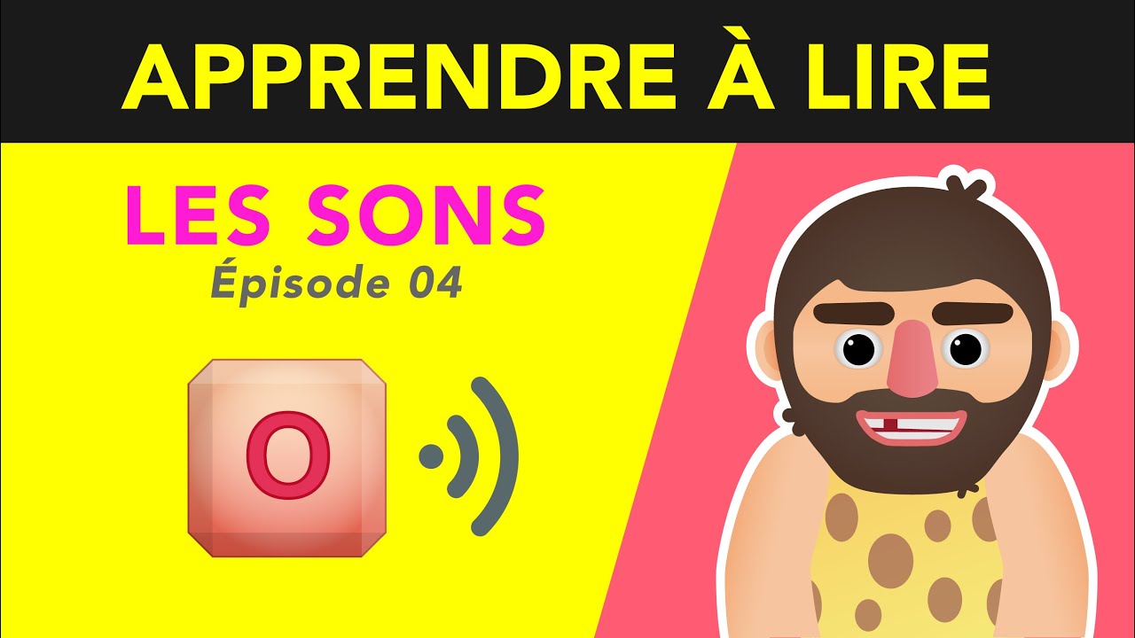 Le son de la lettre O | Méthode Syllabique Bobo (maternelle - CP - CE1)